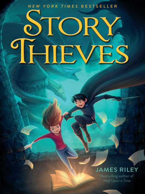 Title details for Story Thieves by James Riley - Wait list